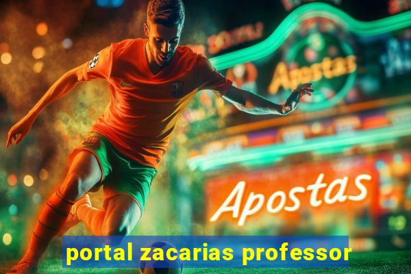 portal zacarias professor